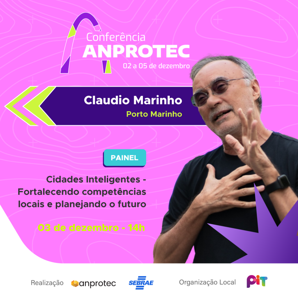 Card de divulgação conferência Anprotec, palestrante Claudio Marinho