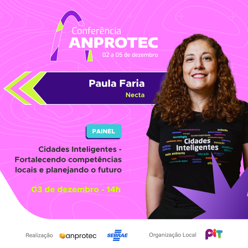 Card de divulgação conferência Anprotec da palestrante Paula Faria.