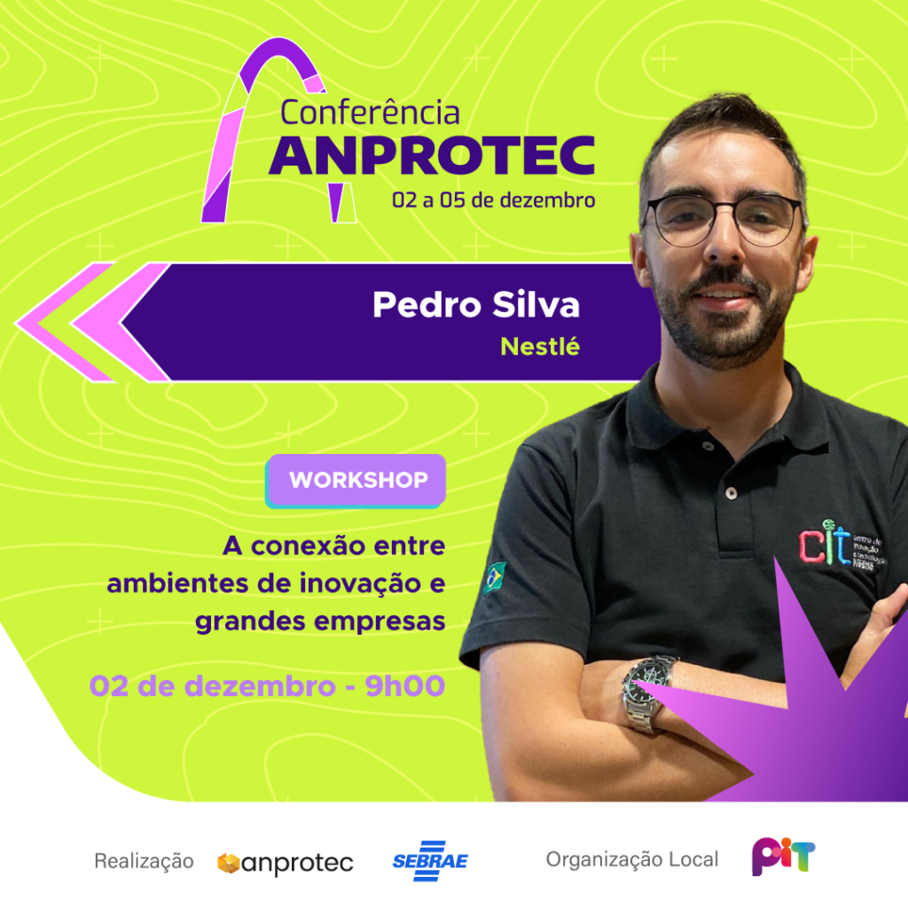 Card de divulgação do palestrante Pedro Silva na Conferência da Anprotec.