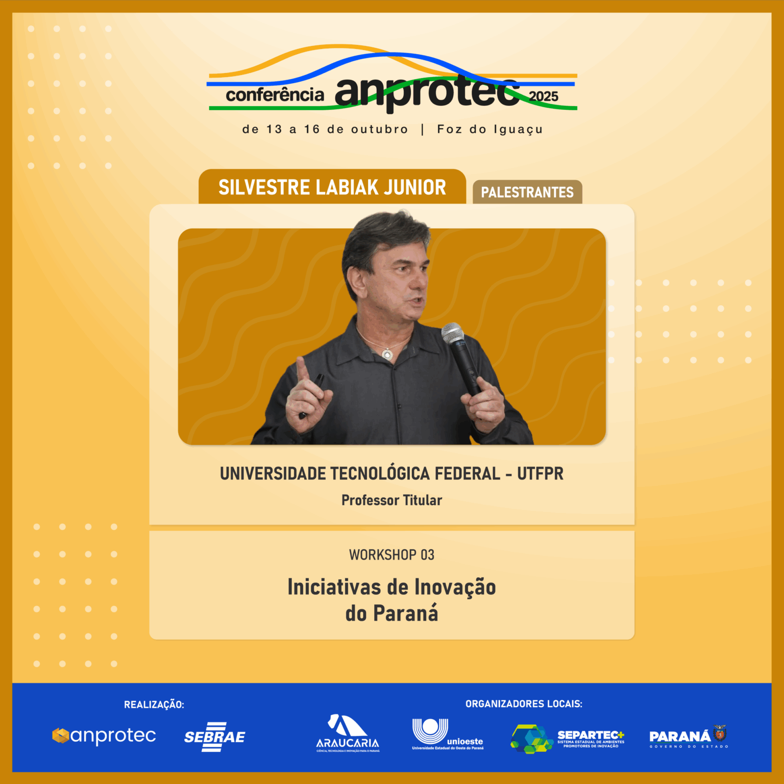 Labiak Silvestre Labiak Junior – Conferencia 2025