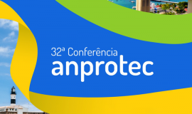 A 32ª Conferência Anprotec já tem data definida