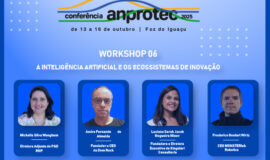 Inteligência Artificial nos Ecossistemas de Inovação será tema de workshop na Conferência Anprotec 2025