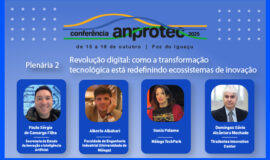 Palestrantes debatem a revolução digital em plenária da 35ª Conferência Anprotec