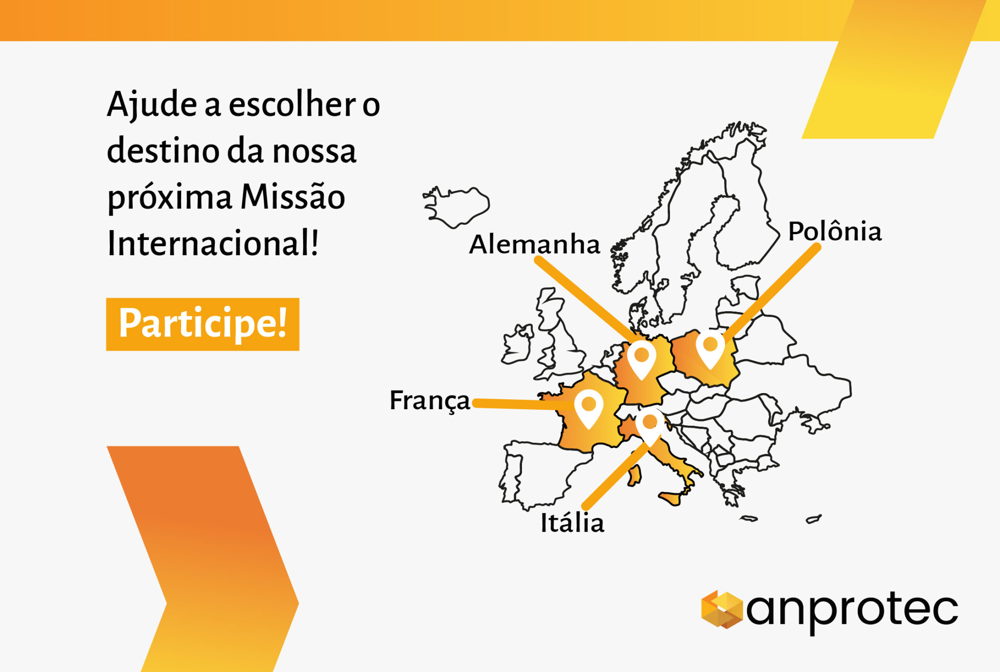 Escolha o destino da Missão Internacional Anprotec 2026!