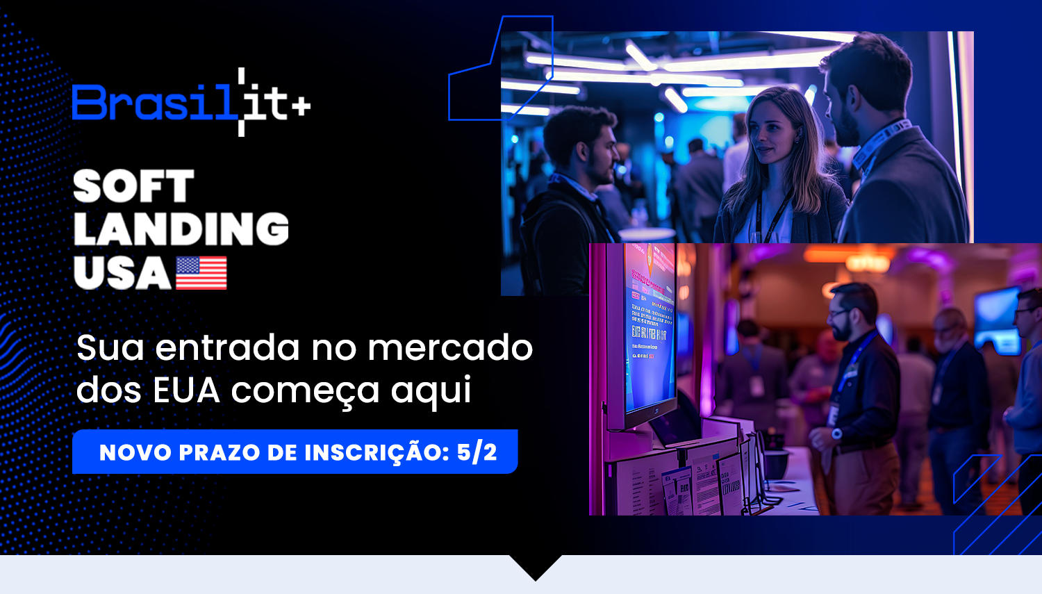 Soft Landing USA 2026: inscrições prorrogadas até 5 de fevereiro - Anprotec