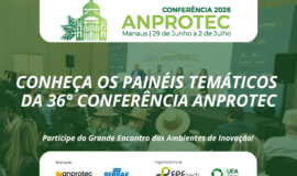 Painéis Temáticos da 36ª Conferência Anprotec irão discutir os caminhos da inovação no Brasil