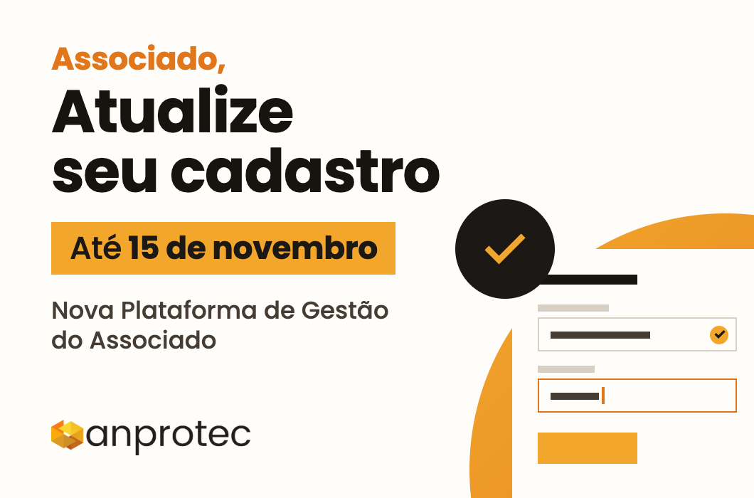Anprotec implanta nova Plataforma de Gestão do Associado e convoca instituições a atualizar cadastro até 15 de novembro