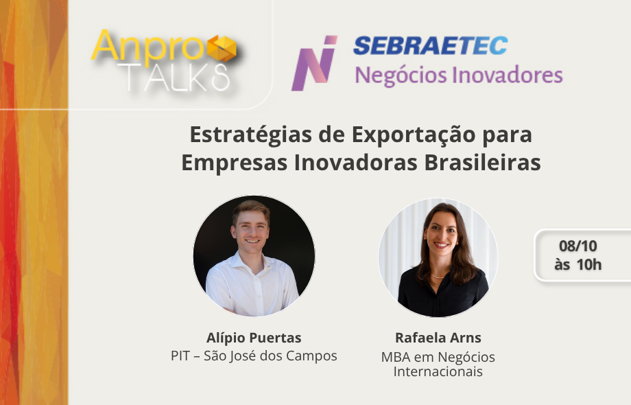 AnproTalks Especial Sebraetec NI aborda estratégias de exportação para startups brasileiras